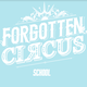 Forgotten circus school - Company - United Kingdom - StageLync