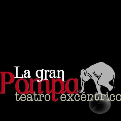 La Gran Pompa Eccentric Theatre - Company - Mexico - StageLync
