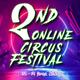 ONLINE CIRCUS FESTIVAL - Festival - StageLync