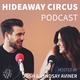 Hideaway Circus Podcast - Publication - United States - StageLync
