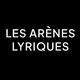 les Arènes Lyriques - Festival - StageLync